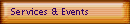 Services & Events